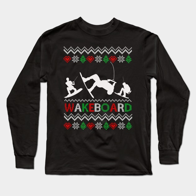 Vintage Retro Wakeboarding Ugly Christmas Funny Wakeboard Long Sleeve T-Shirt by Happy Shirt